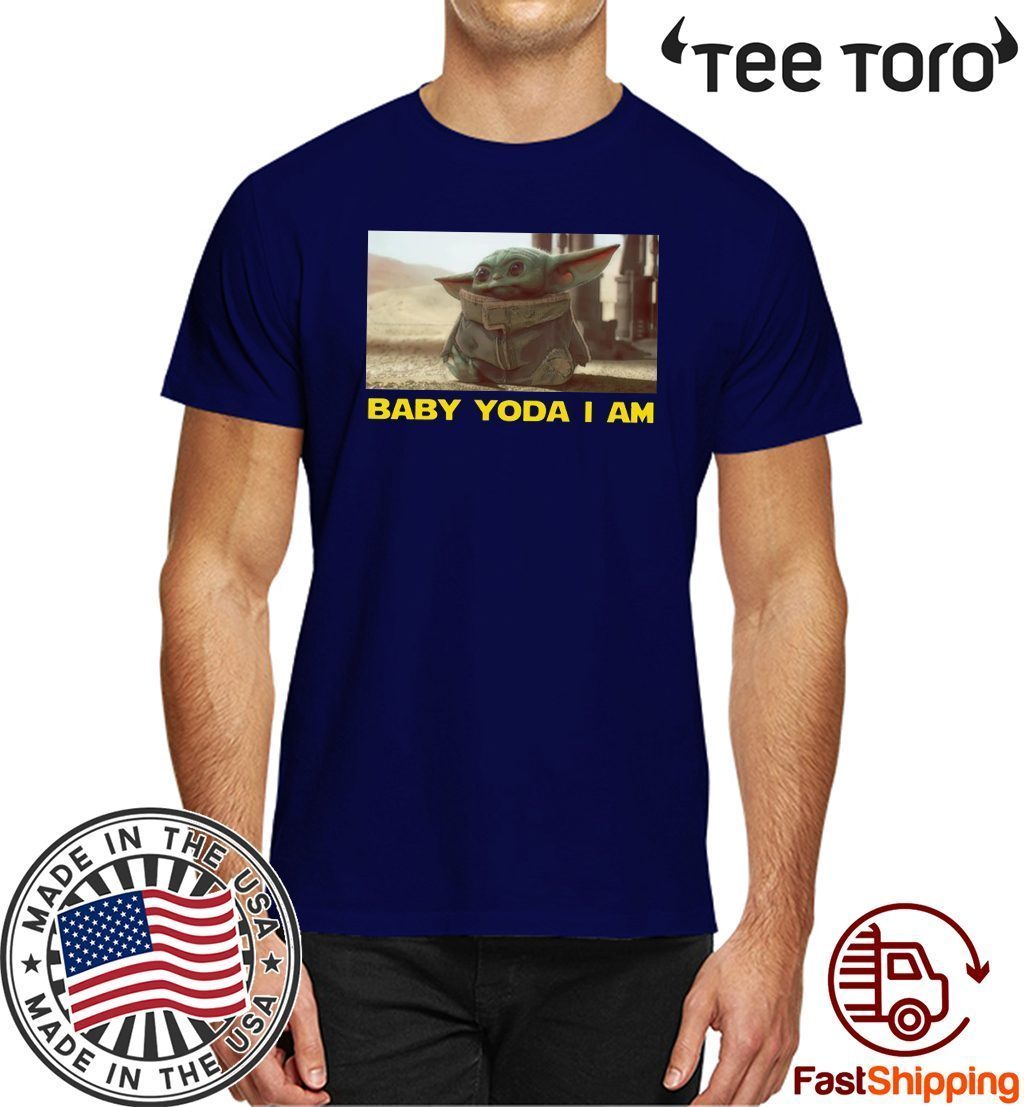 BABY YODA I AM BABY YODA 2020 T-SHIRT