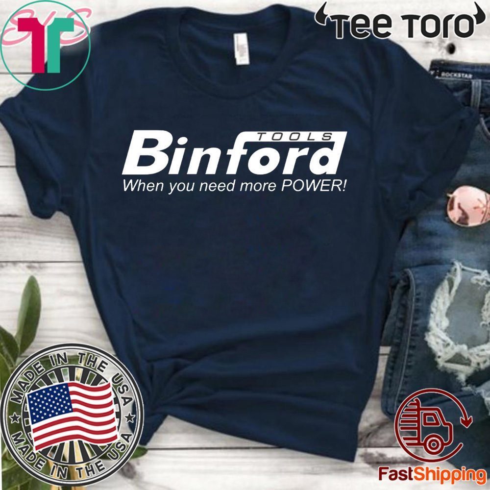 BINFORD TOOLS Home Improvement 2020 T-Shirt
