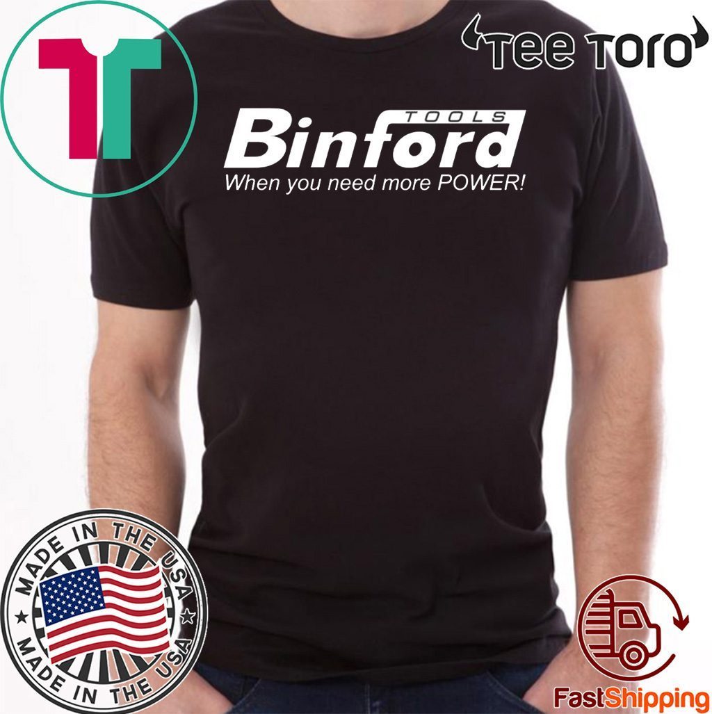 BINFORD TOOLS Home Improvement 2020 T-Shirt