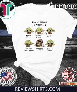 Baby Yoda How To Become A Mercenary 2020 T-Shirt