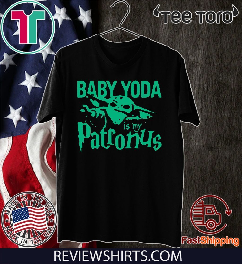 Baby Yoda Is My Patronus For T Shirt