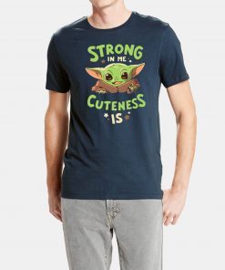 Baby Yoda Strong In Me Unisex T-Shirt