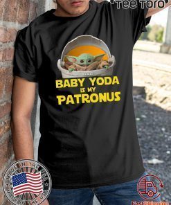 Baby Yoda The Mandalorian Is My Patronus For T-Shirt