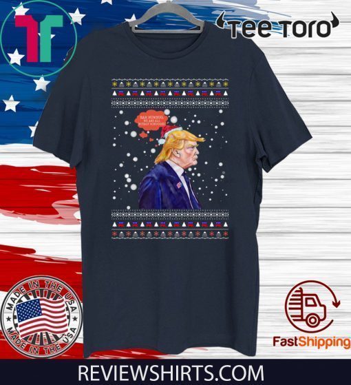 Bah Humbug Trump Ugly Xmas 2020 T-Shirt
