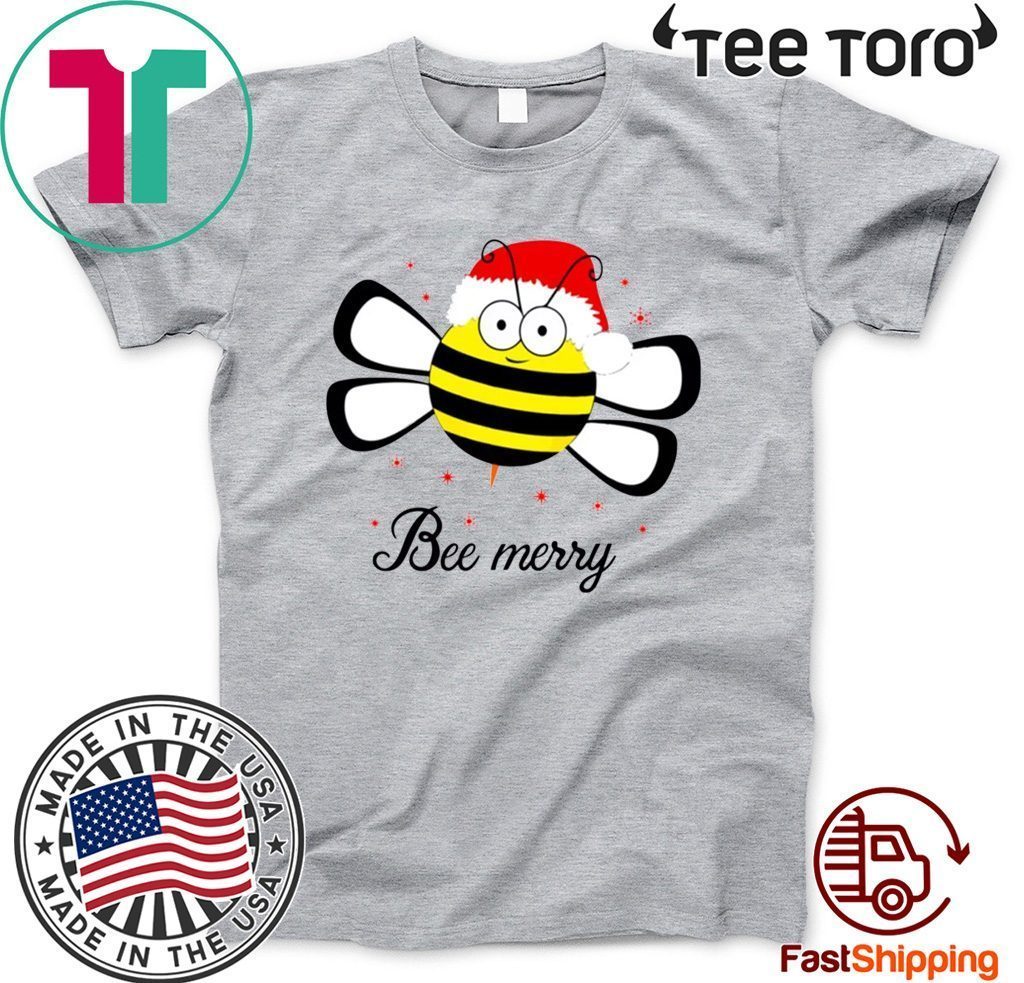 bee merry shirt