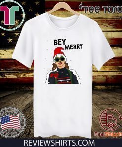 Beyonce Bey Merry Xmas Gift T-Shirt
