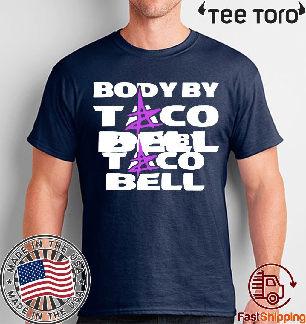 Body by Taco Bell Unisex T-Shirt