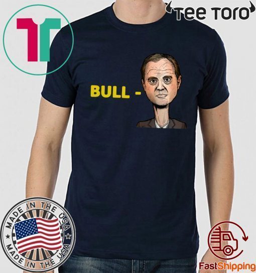 Bull Schiff T-Shirt Adam Schiff US T-Shirt