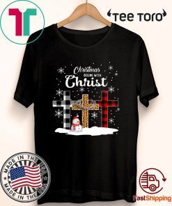 Christmas Begins With Christ Jesus Cross Snowman Xmas T Shirt