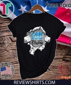 Cam Newton Makes People Stupid Shirt