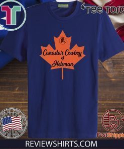 Canada's Cowboy Heisman Offcial T-Shirt