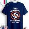 DEAD KENNEDY NAZI PUNKS FUCK OFF OFFCIAL T-SHIRT