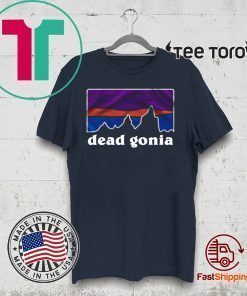 Dead Gonia vintage 2020 T-Shirt
