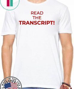 The Transcript Donald Trump T-Shirt