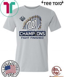 Fight Finished Shirt T-Shirt
