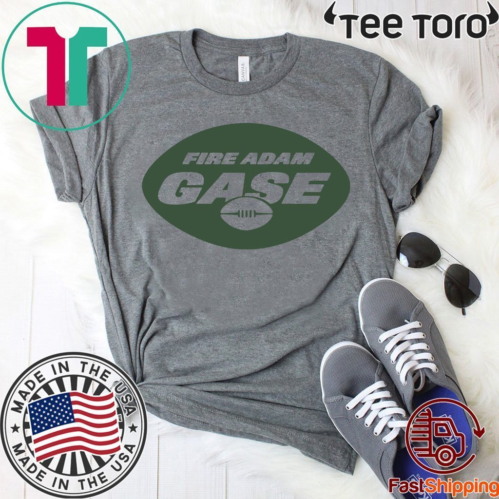 fire adam gase shirt