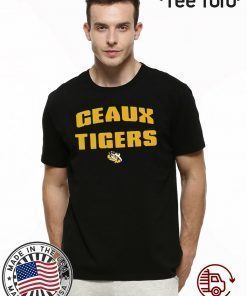 GEAUX TIGERS CLASSIC T-SHIRT