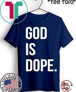 God is dope Unisex T-Shirt