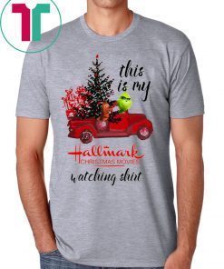 Grinch Driving Christmas Car This Is My Hallmark Christmas Movies Watching T-Shirt