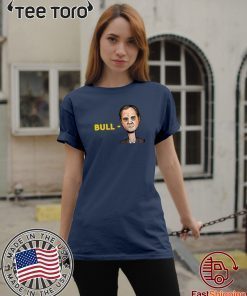 How Can Buy Bull-Schiff TShirt
