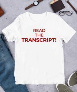 Read the Transcript US T-Shirt