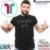Joy Behar Quid Pro Quo Shirt