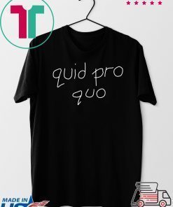 Joy Behar Quid Pro Quo Shirt