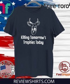 Killing Tomorrows Trophies Today Classic T-Shirt