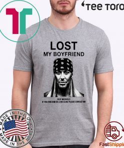 Lost My Boyfriend Bret Michaels Limited Edition T-Shirt
