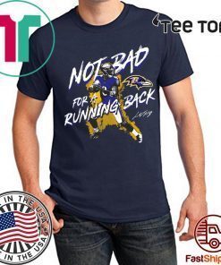 Lamar Jackson Not Bad For A Running Back 2020 T-Shirt