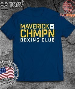 MAVERICK CHAMPION BOXING FOR T-SHIRT