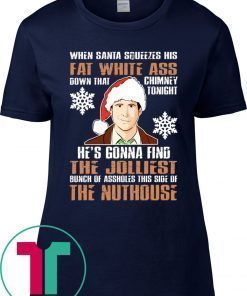 MICHAEL SCOTT WHEN SANTA SQUEEZES HIS FAT WHITE ASS DOWN THAT TEE SHIRT