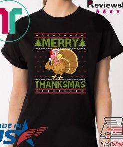 Merry Thanksmas Ugly Xmas Thanksgiving Turkey T-Shirts