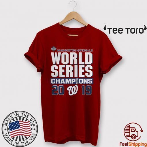 Nationals 2019 World Series Championship Tee Shirts