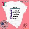 Official Bitch For T-Shirt