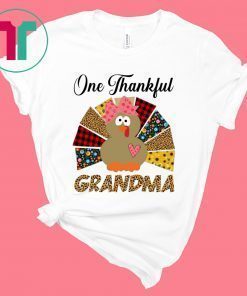 One Thankful Grandma Turkey Leopard Thanksgiving Tee Shirt