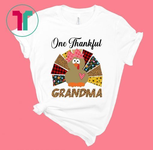 One Thankful Grandma Turkey Leopard Thanksgiving Tee Shirt