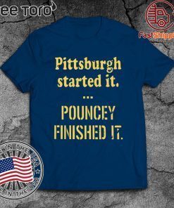 Offcial Pittsburgh Started It Pouncey Finished It T-Shirt