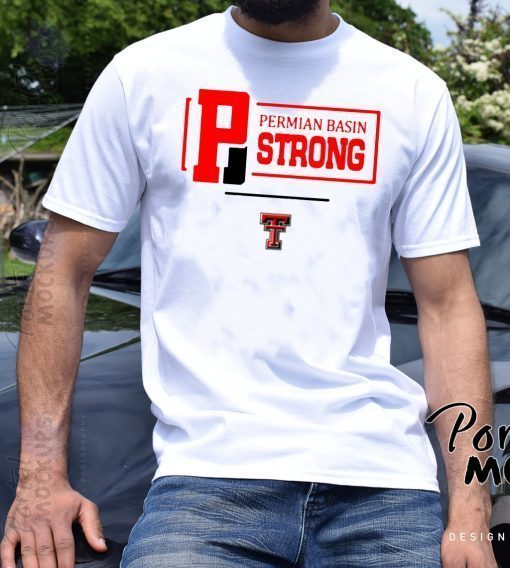 Permian Basin Strong For 2020 T-Shirt
