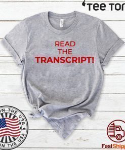 Read The Transcript 2020 t-shirt