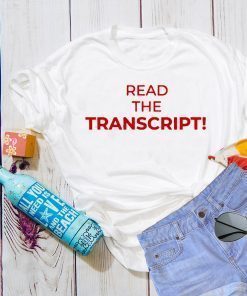 Read the Transcript Original T-Shirt