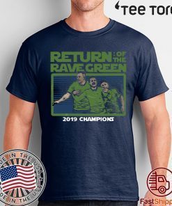 Return of the Rave Green 2020 T-Shirt