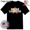 SMEAR CAMPAIGN 2020 T-SHIRT