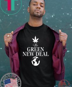 THE GREEN NEW DEAL FOR 2020 T-SHIRT