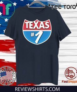 Texas Number 1 t-shirts