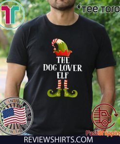 The Dog Lover Elf Mery Xmas T-Shirt