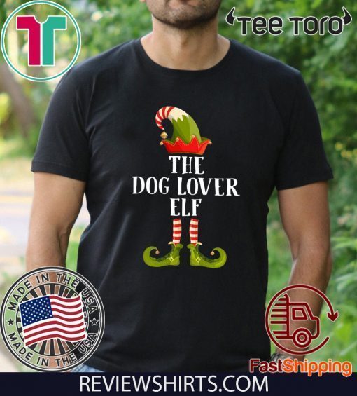 The Dog Lover Elf Mery Xmas T-Shirt