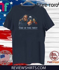 The Way - Bounty Hunter Mashup T-Shirt