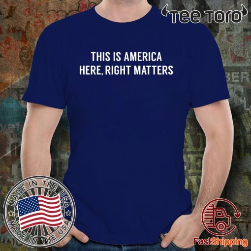 Alexander Vindman Shirt This is America Here Right Matters T-Shirt