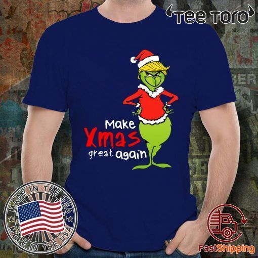 Trump Grinch Make Xmas Great Again Christmas Funny T-Shirt